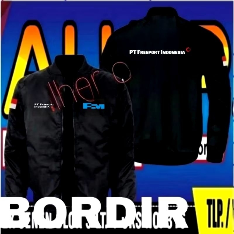 Jaket bordir PT Freeport jaket PT Freeport jaket bomber PT Freeport jaket kerja PT Freeport jaket se