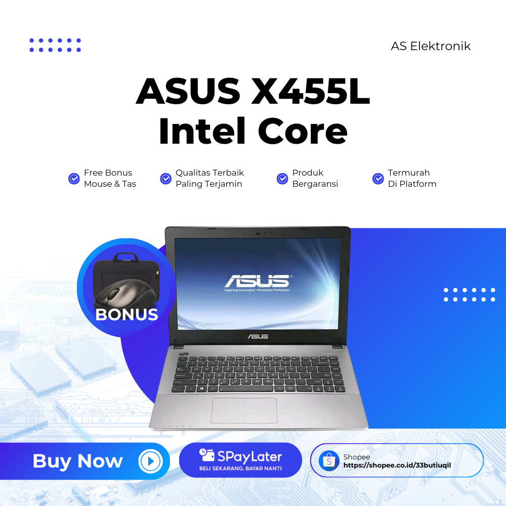 TERMURAH LAPTOP ASUS X455L INTEL CORE i3 RAM 4GB / SSD 512GB / Bonus Mouse - Tas