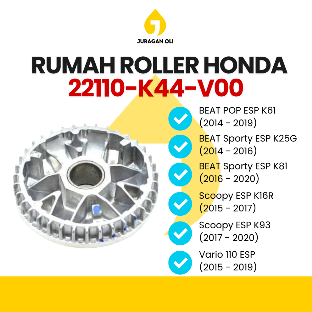 Rumah Roller HONDA 22110-K44-V00