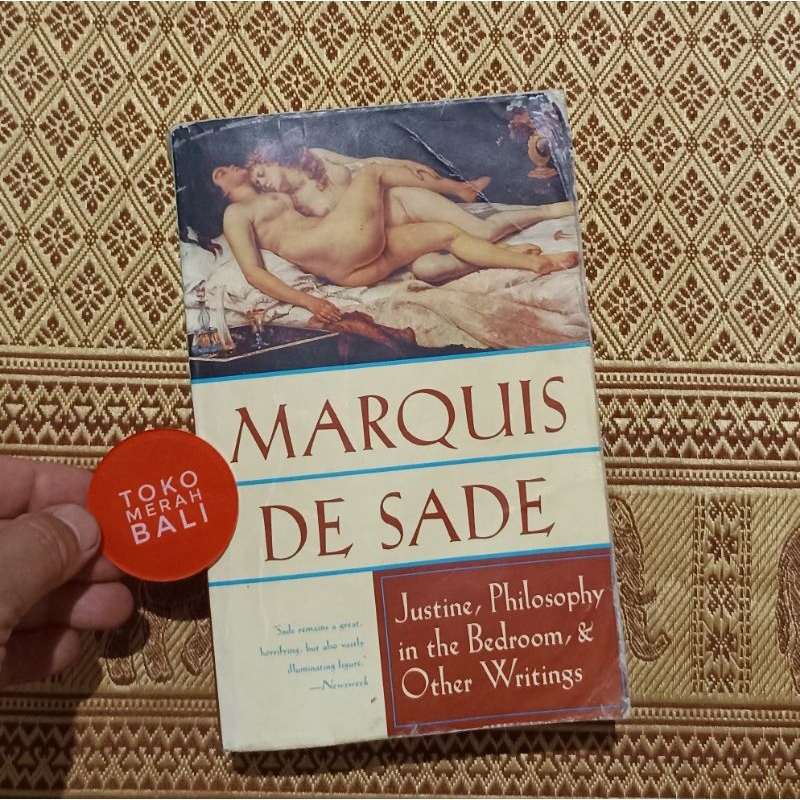Buku Marquis de Sade Philosophy in the Bedroom, Justine, Eugenie de Franval, Dialogue between a Prie