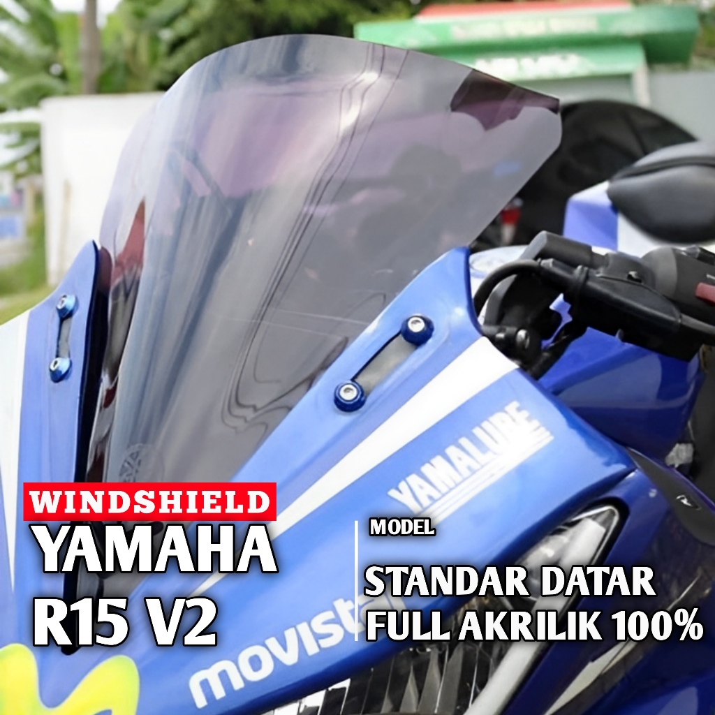 VISOR WINDSHIELD R15 V2 WINDSHIELD YAMAHA R15 V2 MODEL STANDAR VISOR R15 V2 STANDAR