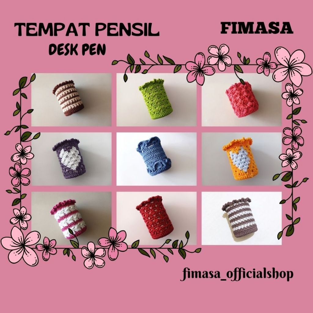 

FIMASA || Desk Pen || Rajut Tempat Pena / Pensil Part #4