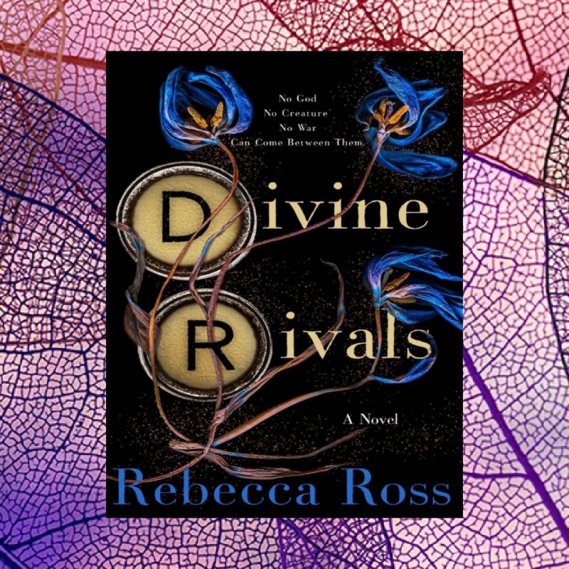 Divine Rivals, by Rebecca Ross