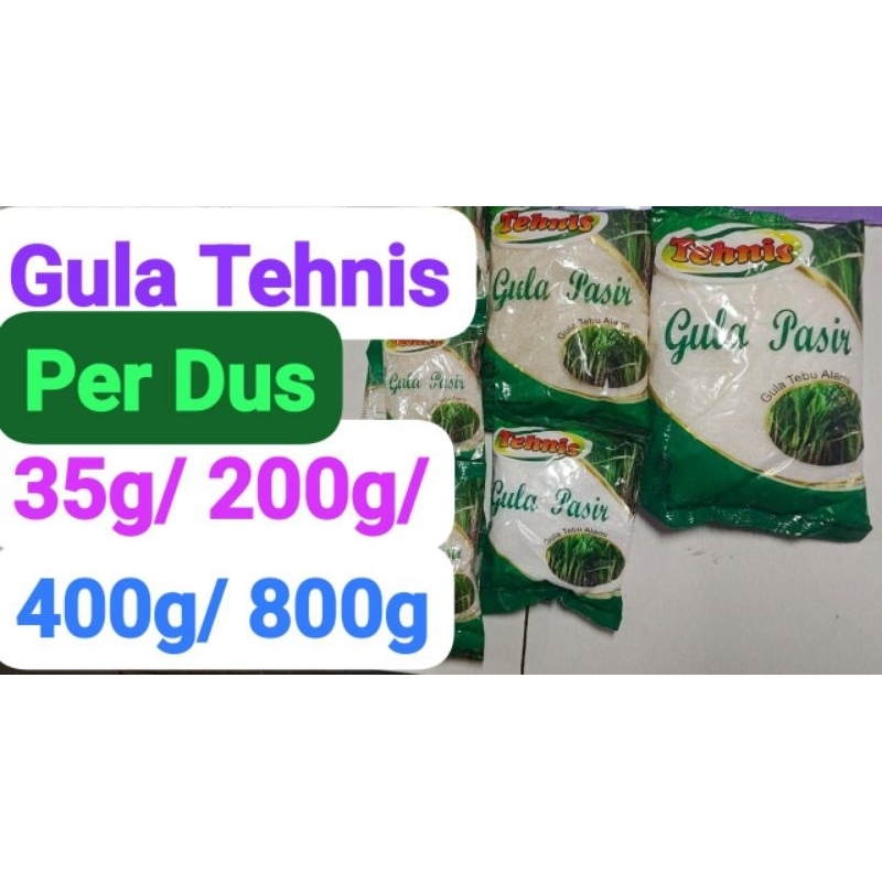 

1 Dus Gula Pasir Tehnis 35g 100 bks , 200g 60bks, 400g 30bks Dan 800g 15 bks