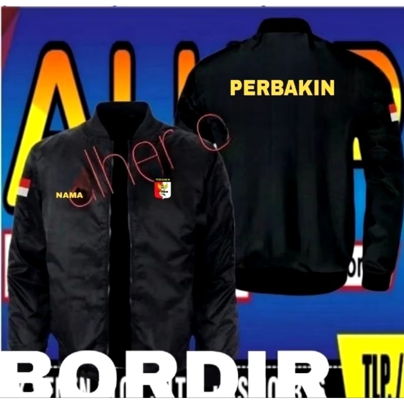 Jaket bordir Perbakin jaket Perbakin jaket bomber Perbakin jaket kerja Perbakin jaket bomber perbaik