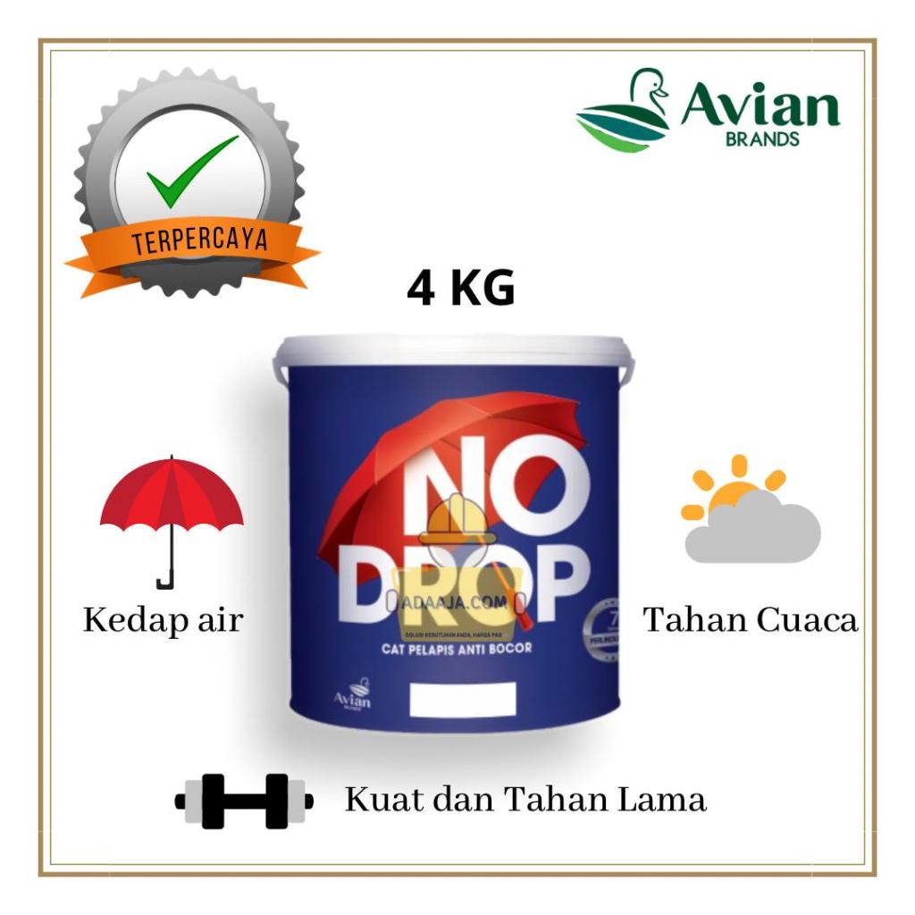Cat Pelapis Anti Bocor NO DROP Kemasan 4 Kg Cat Tembok NoDrop Avian