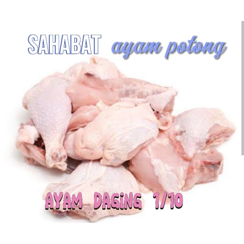 daging ayam 1kg 10 potong