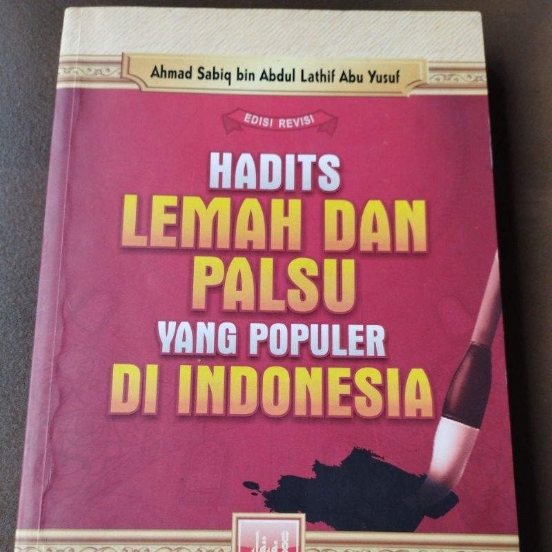 Buku Hadits Lemah dan Palsu yang Populer di Indonesia
