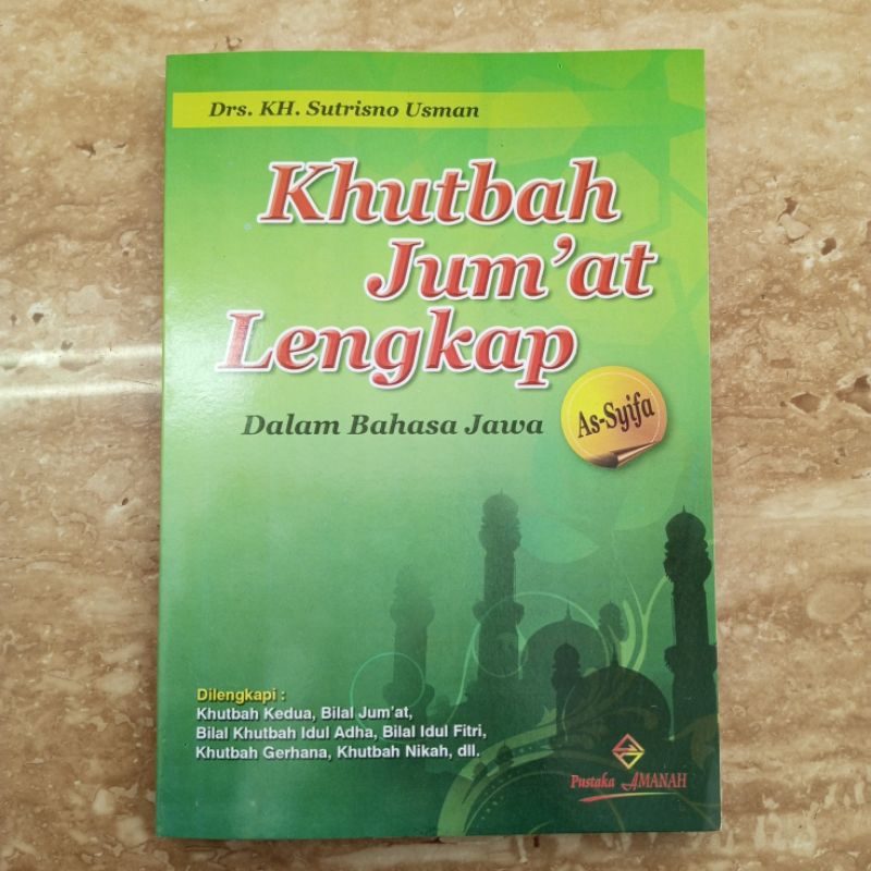 BUKU KHUTBAH JUM'AT LENGKAP KHUTBAH JUMAT