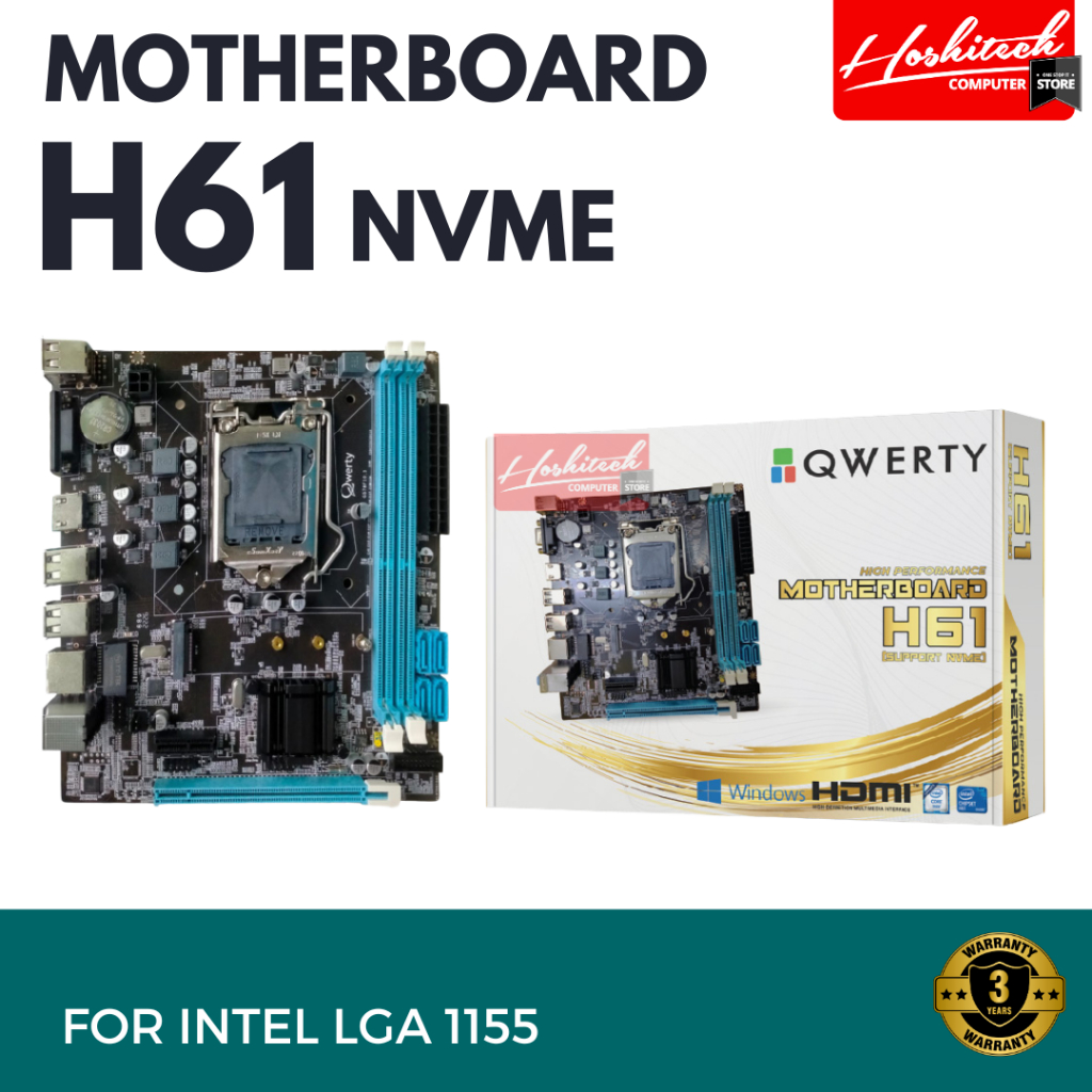 MOTHERBOARD QWERTY H61 QWERTY NVME SATA DDR3 USB3 intel 1155
