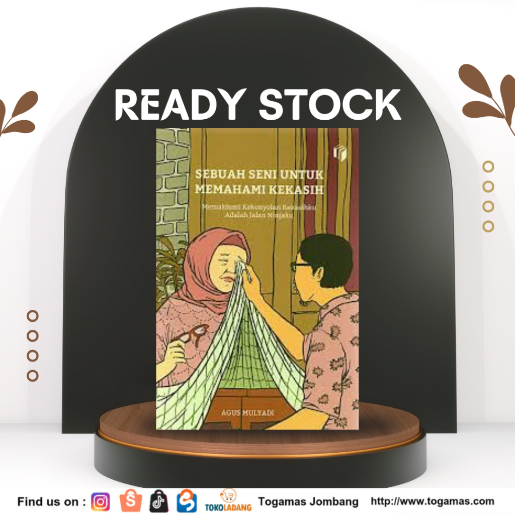 SEBUAH SENI UNTUK MEMAHAMI KEKASIH