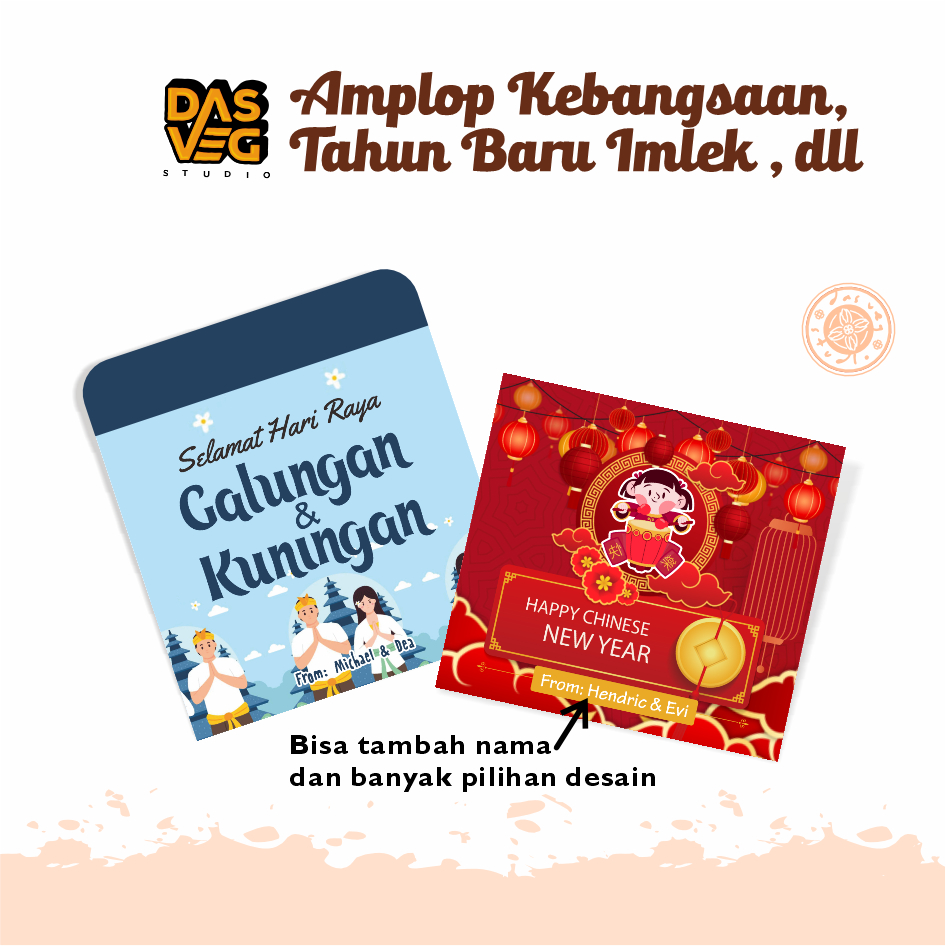 

Amplop Hari besar peringatan agama (Kebangsaan, Tahun Baru Imlek, Idul Adha dll)