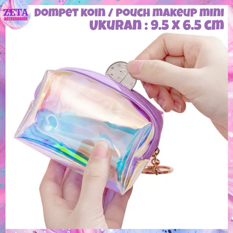 ZETA D010 - Dompet koin Pouch mini bahan PVC Hologram Lucu Aesthetic Gantungan kunci