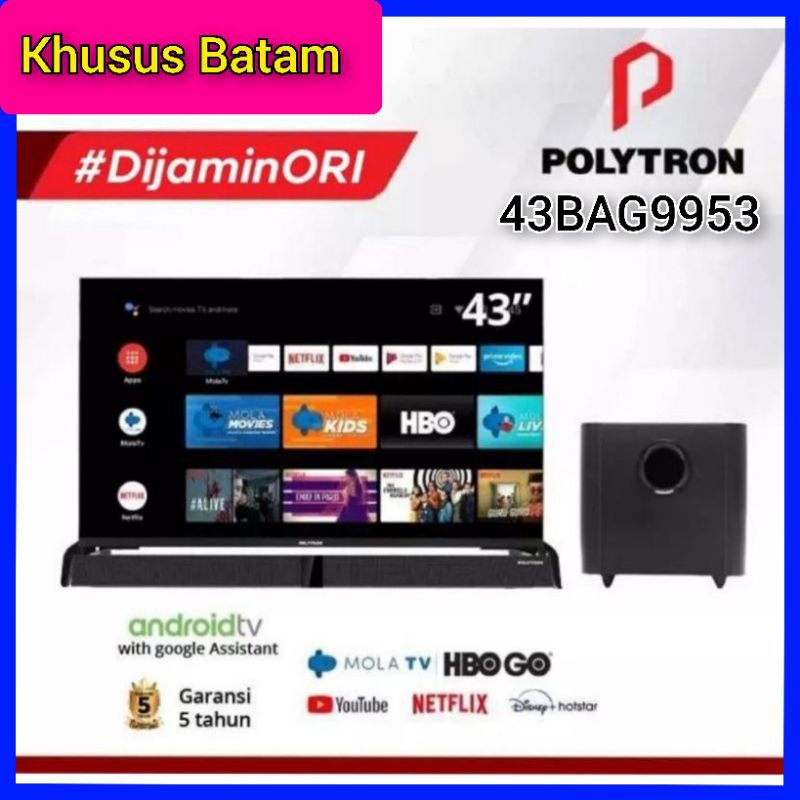 Android TV Polytron 43bag9953 cinemax sounbar subwoofer/tv Polytron 43"inch garansi resmi (Khusus Ba