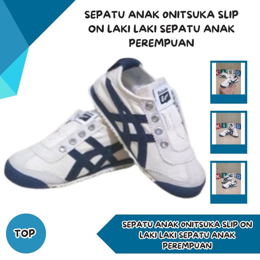 Sepatu Anak 0nitsuka Slip On Laki Laki Sepatu Anak Perempuan Sepatu Anak Laki Laki Sepatu Anak Impor