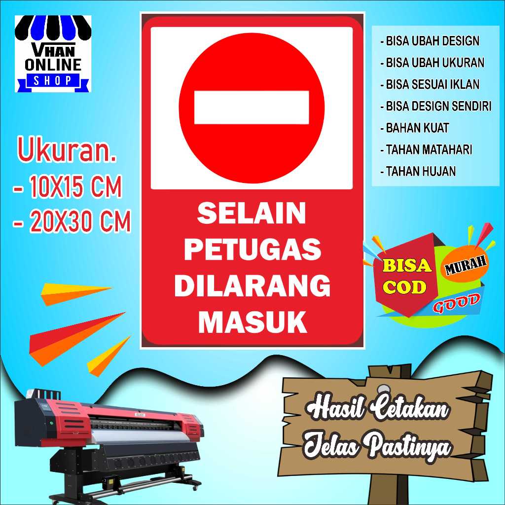 

Cetak Sticker Tempelan Dilarang Masuk Selain Petugas Merah