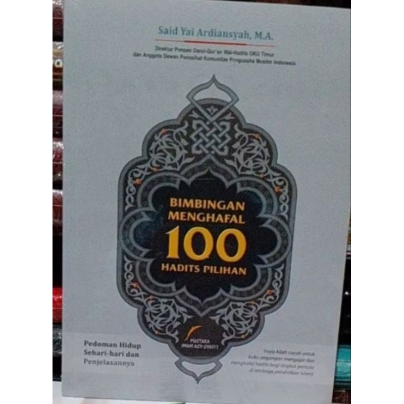 Bimbingan Menghafal 100 Hadits Pilihan