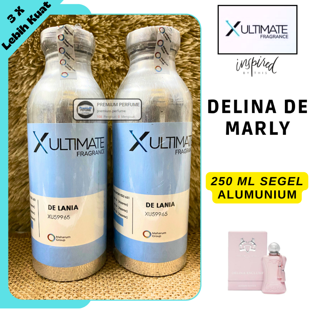 Bibit Parfum DE LANIA ( Delina De Marly ) 250 ML SEGEL Alumunium XULTIMATE