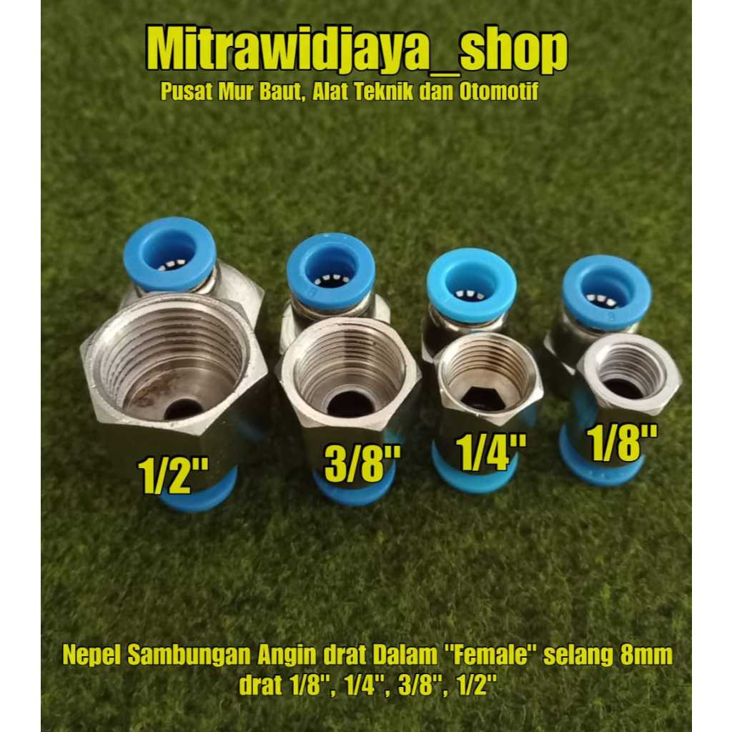 Fitting pneumatic / sambungan selang angin 8mm Model Female dratt 1/8 , 1/4 , 3/8 , 1/2 sambungan se