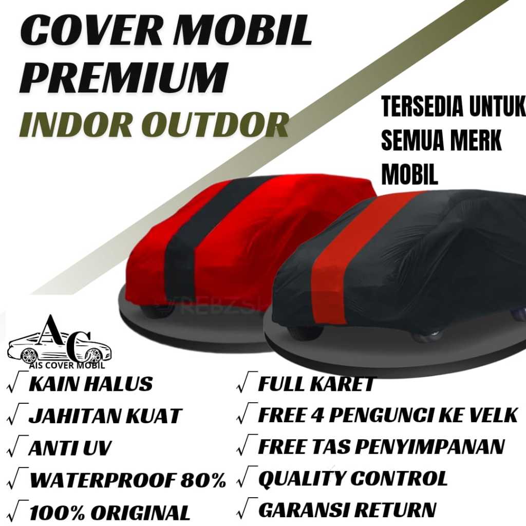 Cover Mobil Sarung Mobil Terpal Mobil Avanza Xenia Calya Sigra Agya Ayla Brio Jazz Yaris Lama