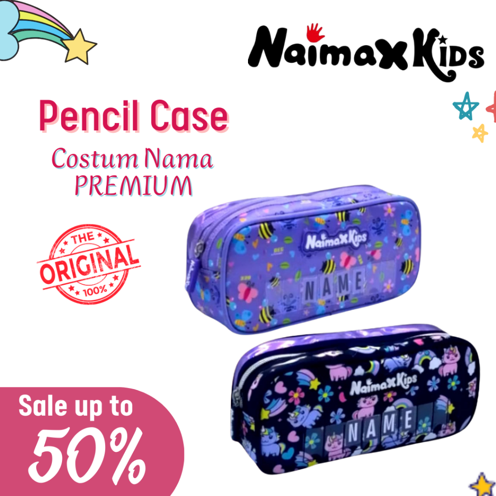 Pencil Case Custom Nama | Naimax kids Pencil Case Anak Perempuan