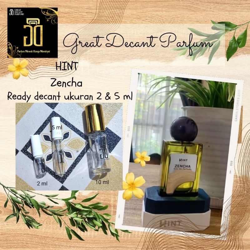 Hint Zencha Parfum Decant