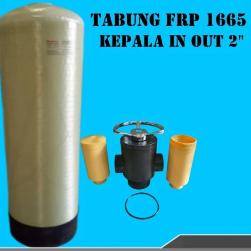 FRP Tank 1665 T4" / Tabung Filter 1665 Lubang Atas / Opening 4 inch