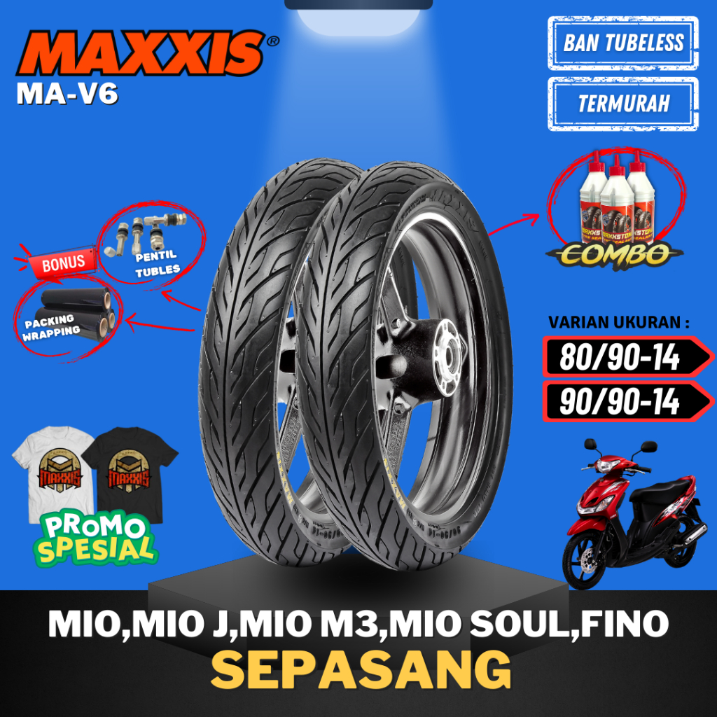 [PAKET SEPASANG MURAH] BAN MAXXIS MA-V6 RING 14 ( 80/90-14 & 90/90-14 ) / BAN MAXXIS RING 14 / BAN L