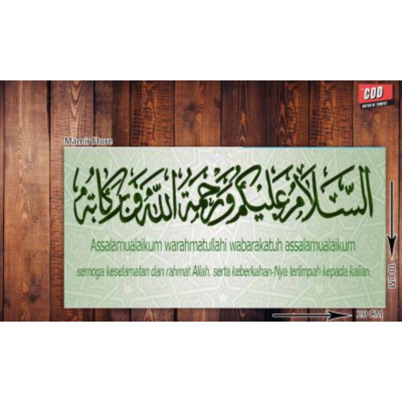 

stiker assalamu'alaikum stiker print anti air dan panas, sesuai gambar