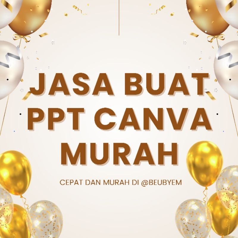 JASA BUAT PPT CANVA MURAH CEPAT 2 JAM JADI