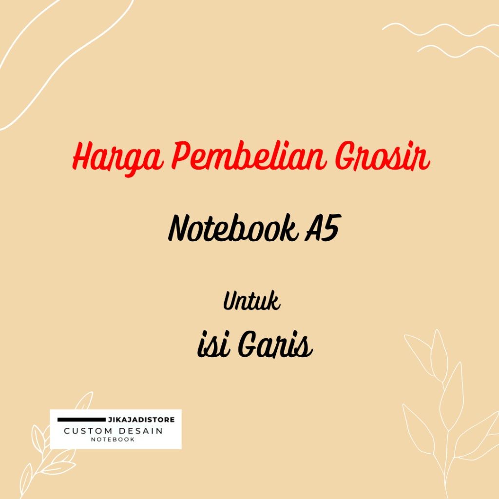 

NOTEBOOK CUSTOME / untuk pembelian GROSIR isi GARIS