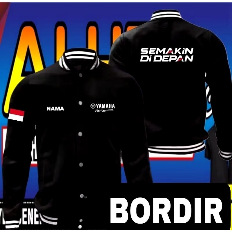 Jaket bordir Yamaha semakin didepan jaket Yamaha semakin didepan jaket varsity Yamaha semakin didepa