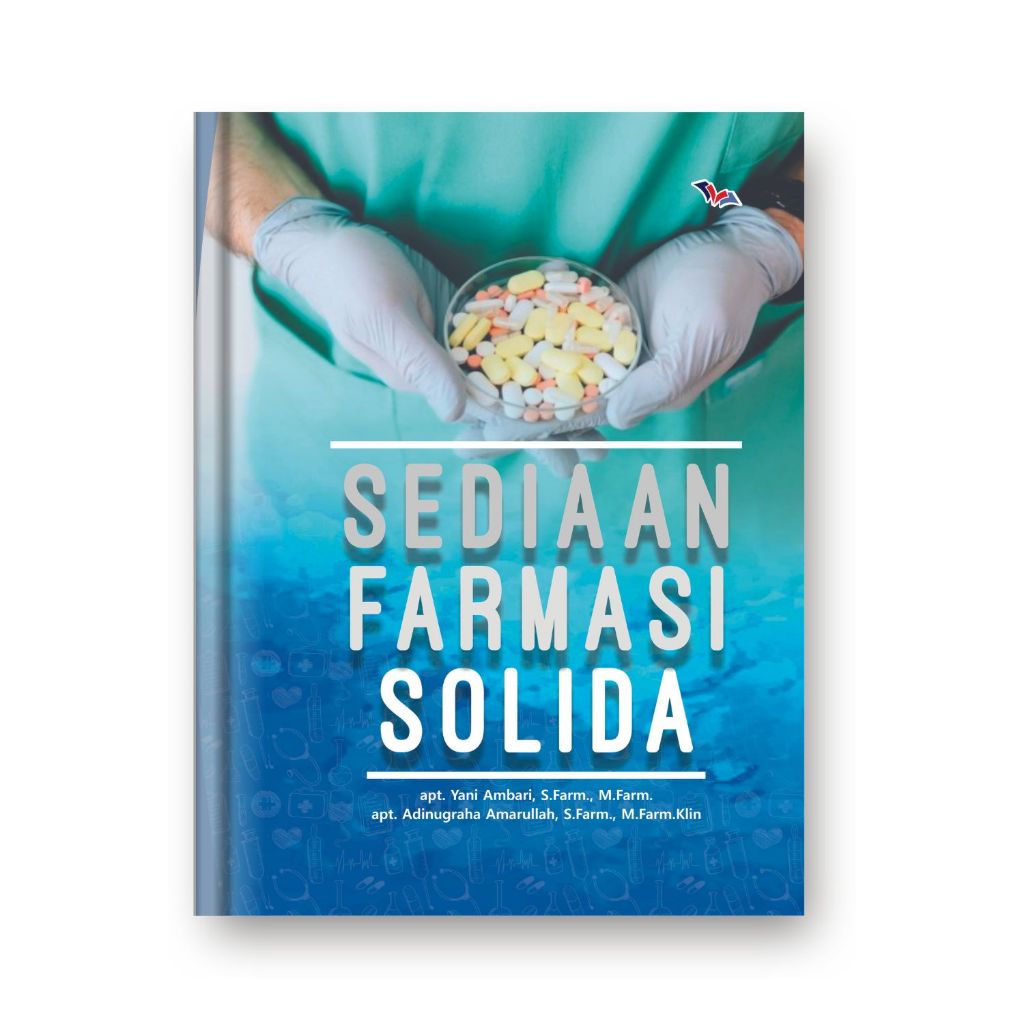 Sediaan Farmasi Solida | Buku Farmasi
