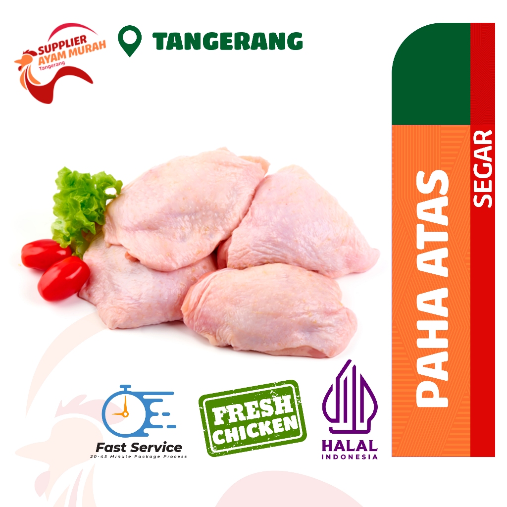 

DAGING PAHA ATAS - PAHA AYAM ATAS FRESH /1Kg