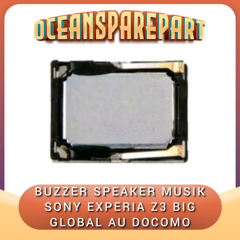 Buzzer Speaker Musik Sony Xperia Z3 Big Global AU Docomo