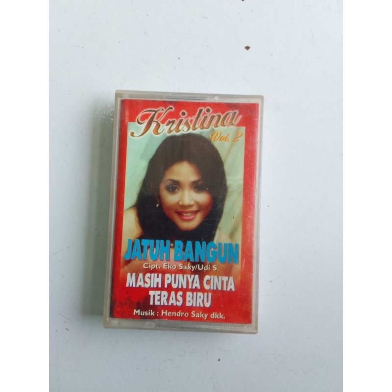 kaset pita kristina "tatuh bangun"