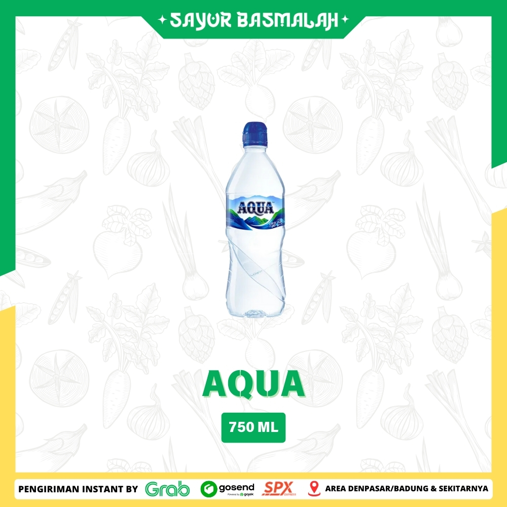 

Aqua 750ml - Sayur Basmalah