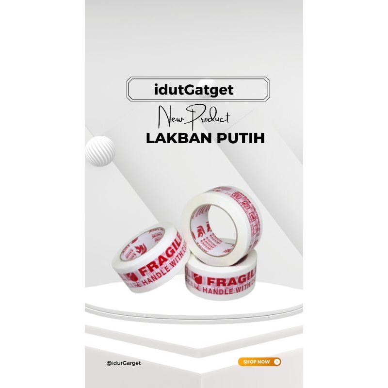 

Lakban putih kuat