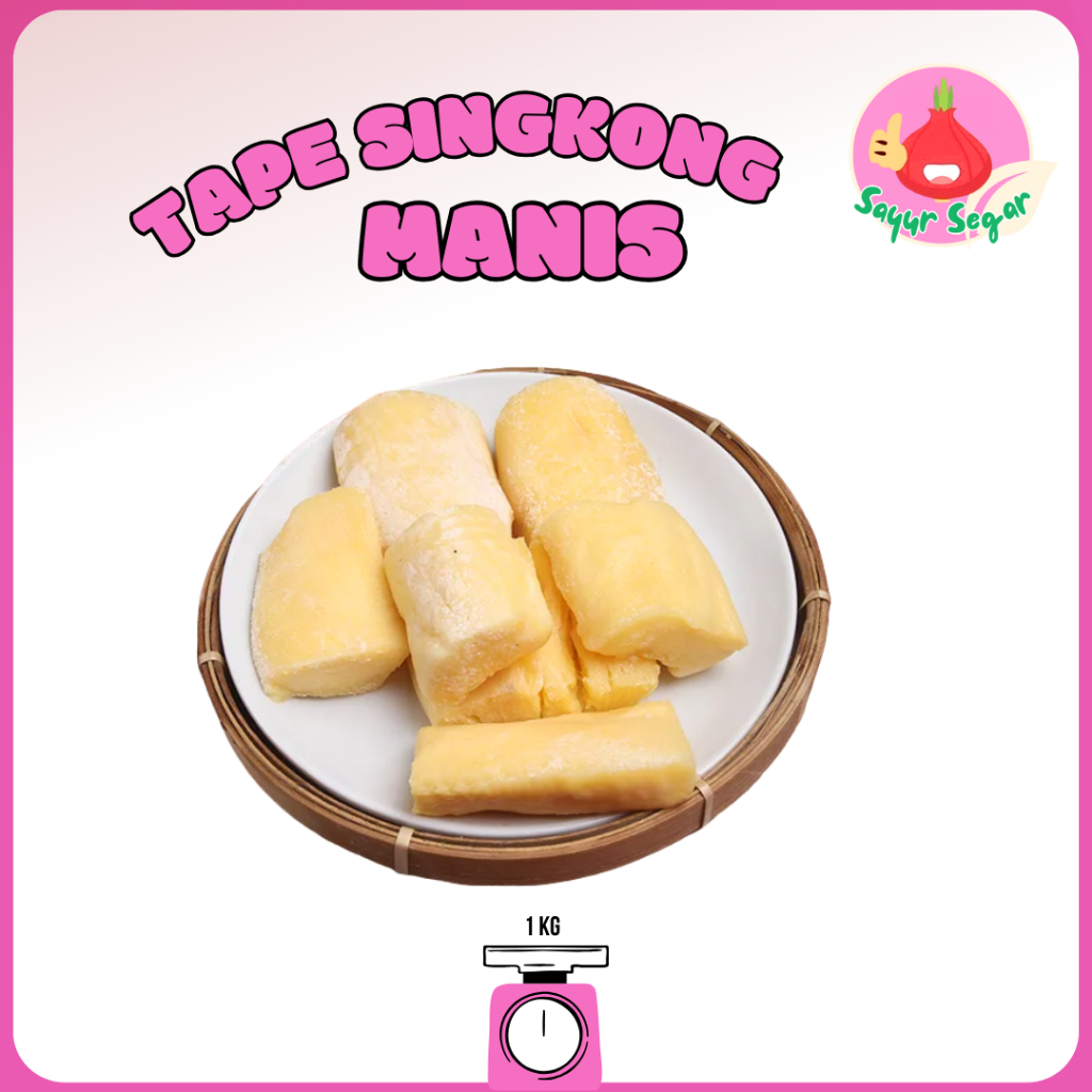 

Sayur Segar - Tape Singkong Manis 1 kg / Fermented Cassava