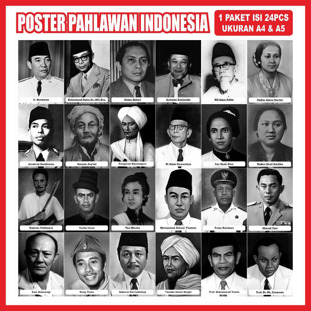POSTER HITAM PUTIH PAHLAWAN INDONESIA