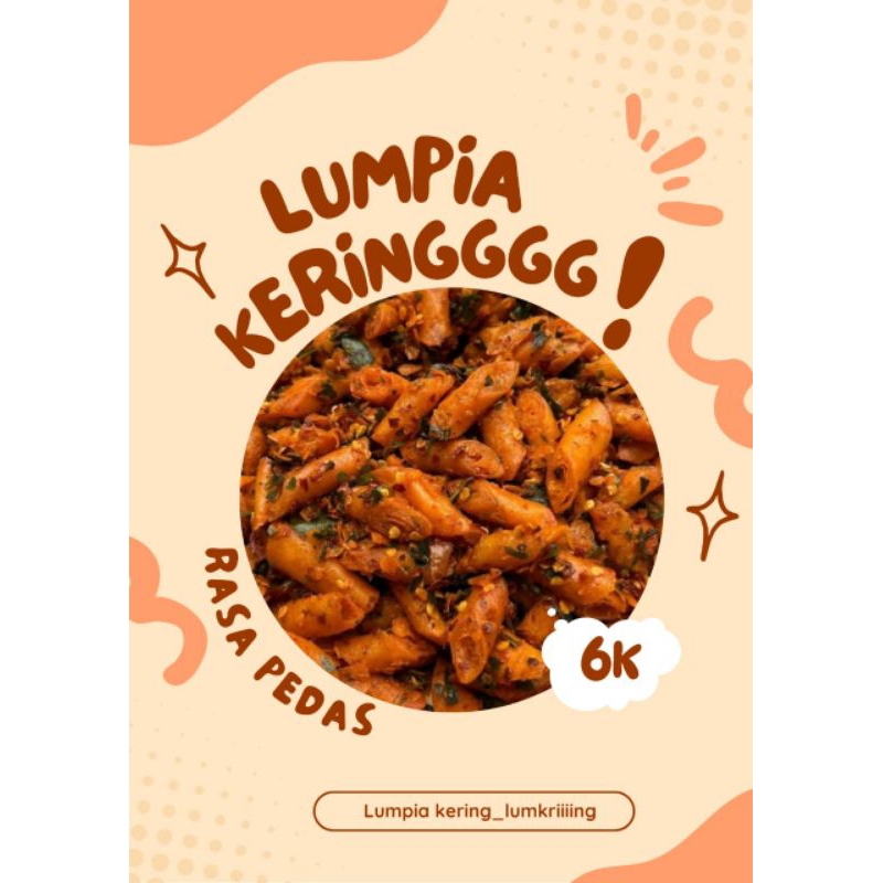 

Makanan Ringan || Cemilan || Lumpia Kering rasa pedas ukuran standing pouch 10 x 17,6 (250g)