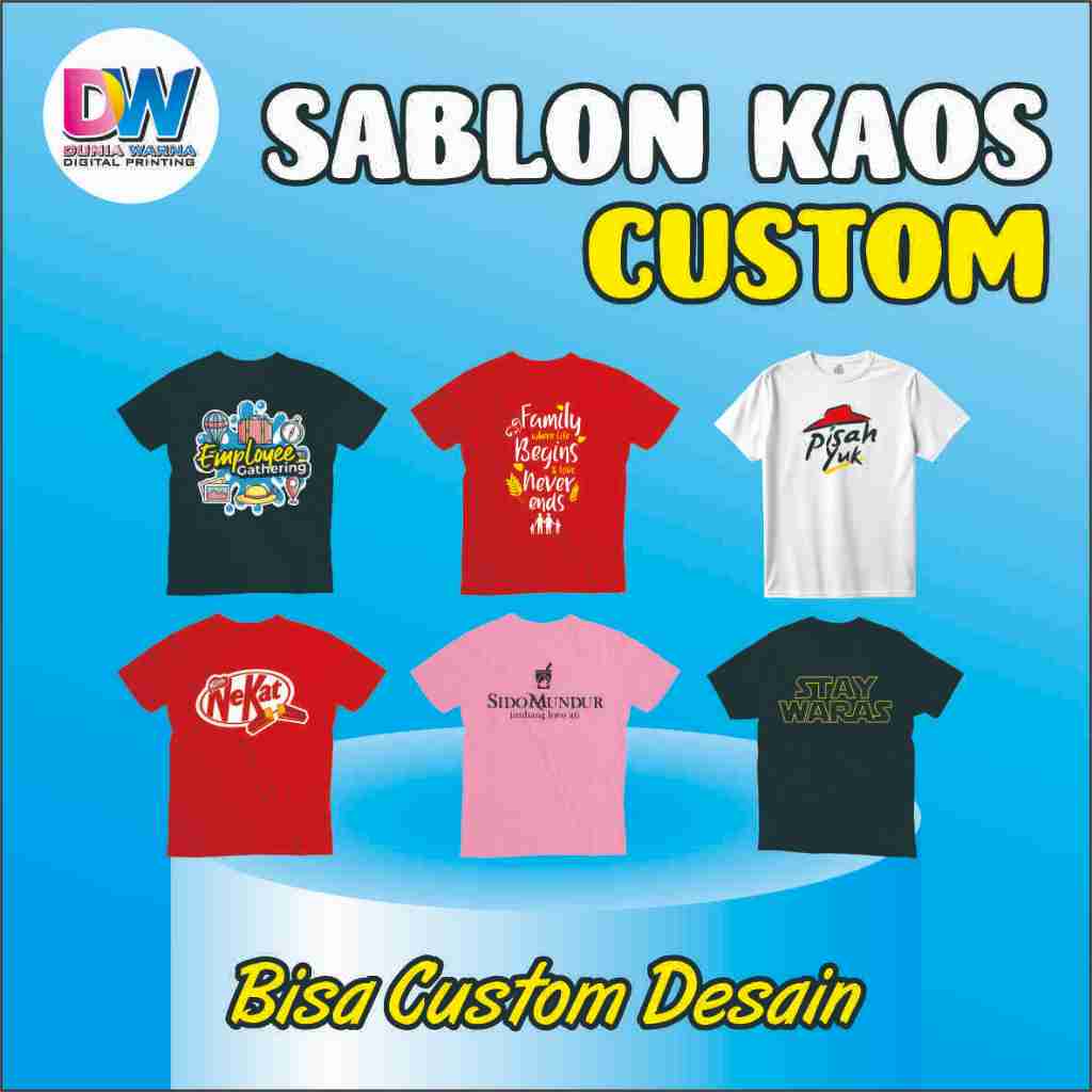 KAOS SABLON/ SABLON KAOS/SABLON KAOS CUSTOM/KAOS CUSTOM