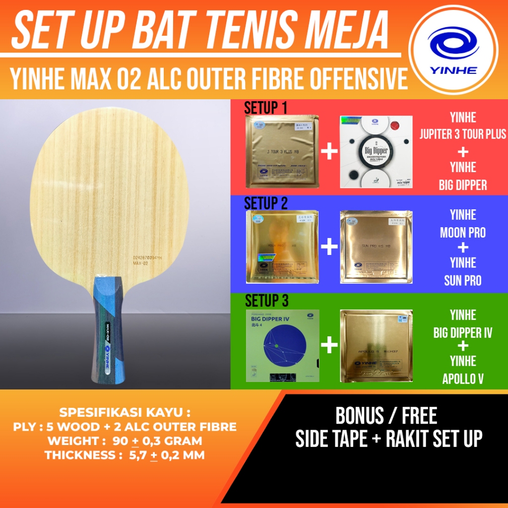 Paket Bat Pingpong Rakitan Yinhe Max 02 ALC Outer Fibre Offensive Yinhe Jupiter 3 Moon Pro Sun Pro A