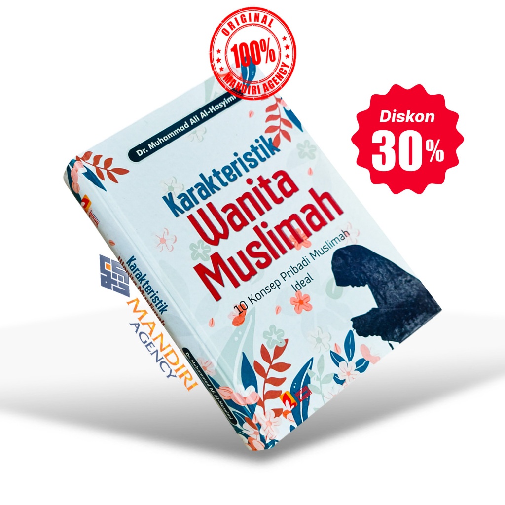 Karakteristik Wanita Muslimah (10 Konsep Pribadi Muslimah Ideal) - Insan Kamil