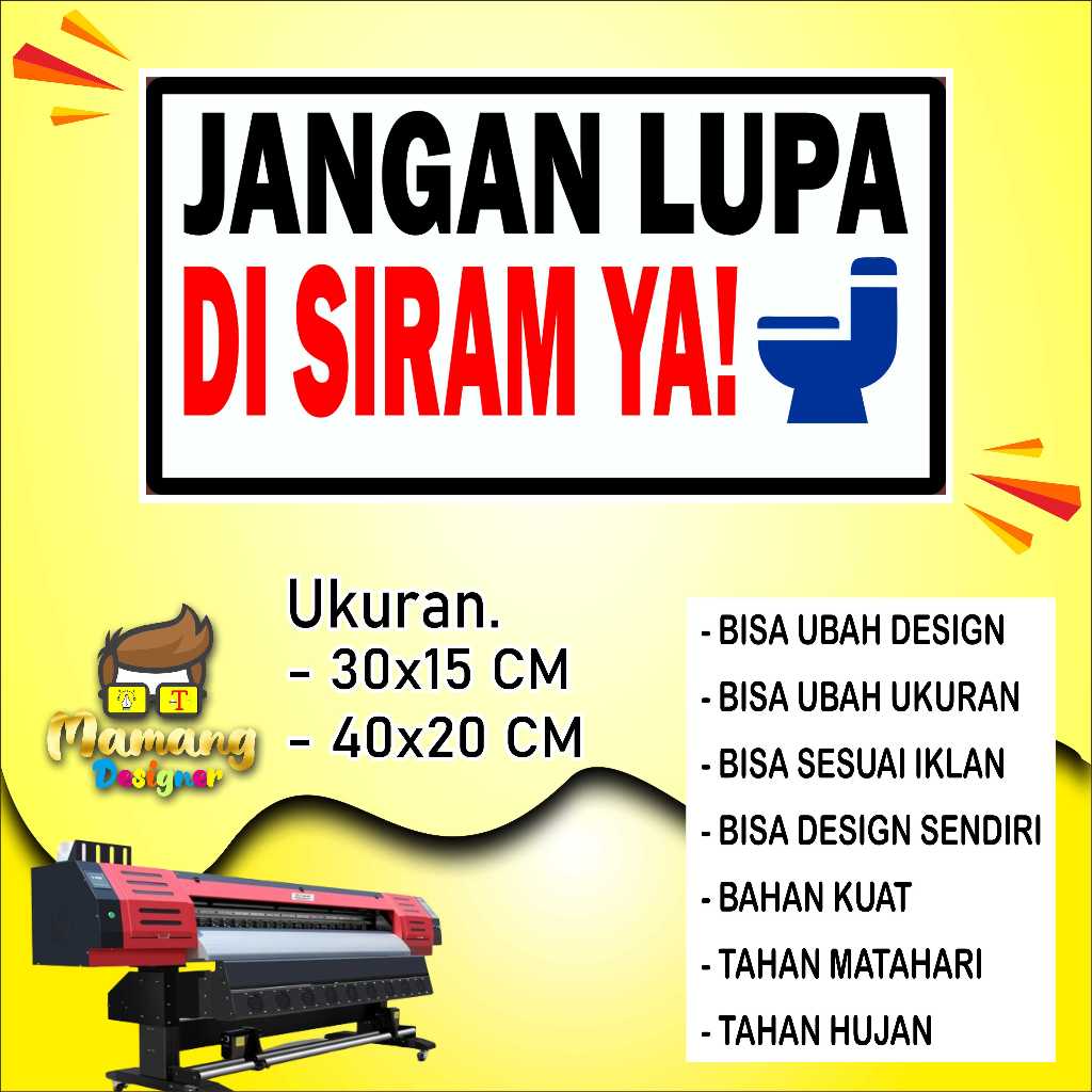 

Cetak Sticker Jangan Lupa Siram Untuk Di WC Putih