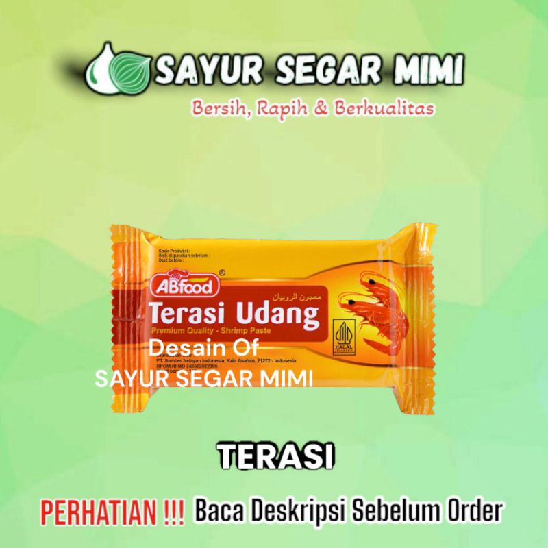 

Terasi ABFood 160Gram - Sayur Segar Mimi