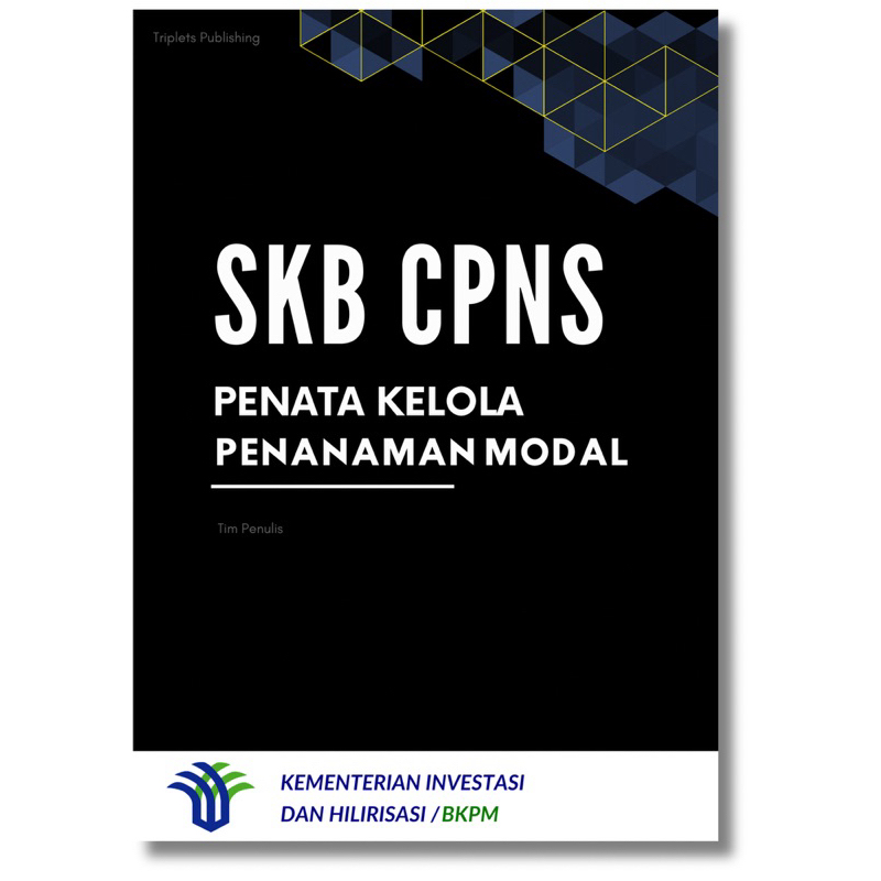 SOAL SKB CPNS BKPM PENATA KELOLA PENANAMAN MODAL