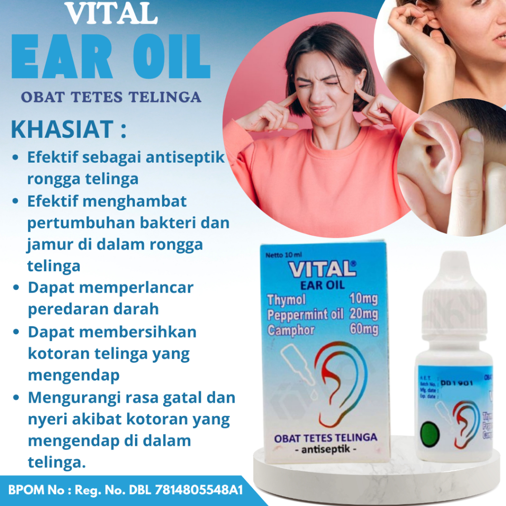 Vital Ear Oil Drops Obat tetes Telinga Gatal, Sakit Telinga Congek Berair Pembersih Telinga Bernanah