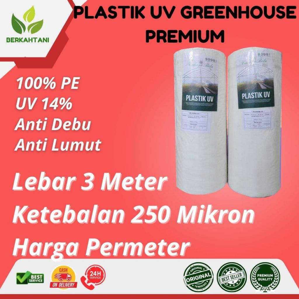 Plastik UV 3 Meter Lebar Plastik Green House Tebal 250 Micron Harga Per Meter UV 14%