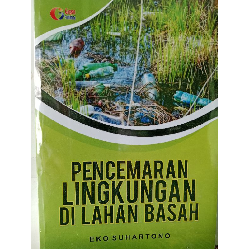 Pencemaran Lingkungan Di Lahan Basah